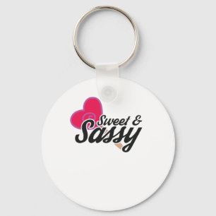 Sweet and Sassy Novelty Quotes Schlüsselanhänger