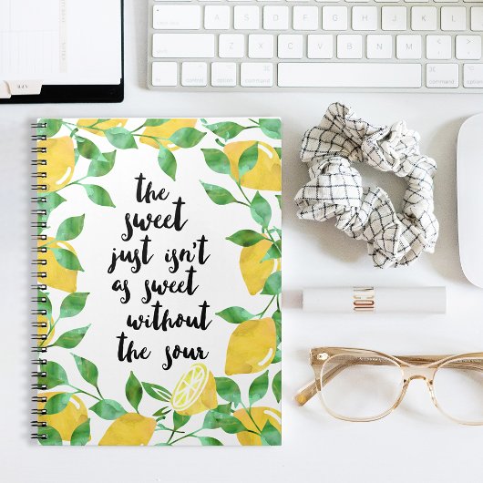 Sweet and Sour Lemon Quote Notebook Notizblock