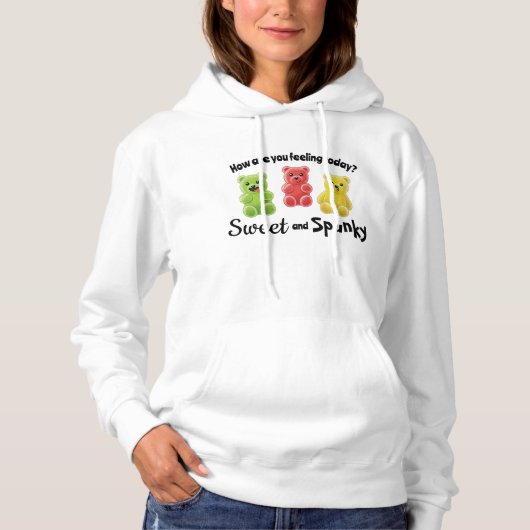 Sweet and Spunky Sugar Bear Feeling Hoodie (Vorderseite)