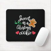Sweet As A Christmas Cookie - Biscuit, Christmas C Mousepad (Mit Mouse)