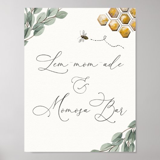 Sweet as Can bee Eucalyptus Lem-Mom-ade & Momosa Poster (Vorne)