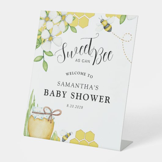 Sweet as can bee Honey Baby Dusche Begrüßungszeich Sockelschild (Vorderseite)
