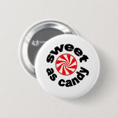 Sweet As Candy-Taste Button (Vorne & Hinten)