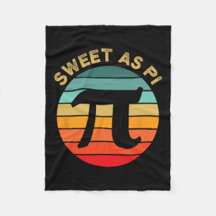 Sweet As Pi Day 2025 Funny Mathe Teacher Joke 3.14 Fleecedecke