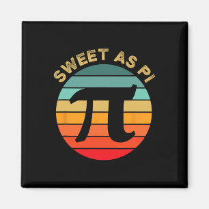 Sweet As Pi Day 2025 Funny Mathe Teacher Joke 3.14 Magnet