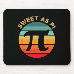 Sweet As Pi Day 2025 Funny Mathe Teacher Joke 3.14 Mousepad