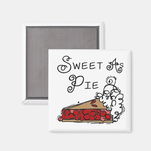 Sweet as Pie Magnet (Vorderseite/Rückseite)