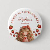 Sweet as Strawberry Girl Happy Birthday Party Button (Vorderseite)