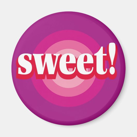 Sweet Bull's-Eye- Magnet (Vorne)