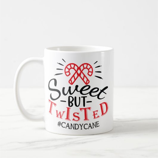 Sweet But Twisted Candy Cane Christmas Kaffeetasse (Links)