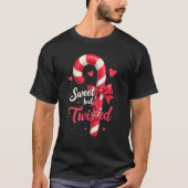Sweet But Twisted Candy Cane Christmas Xmas Adult  T-Shirt (Vorderseite)