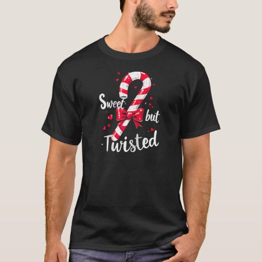 Sweet But Twisted Candy Cane Christmas Xmas Adult  T-Shirt (Vorderseite)
