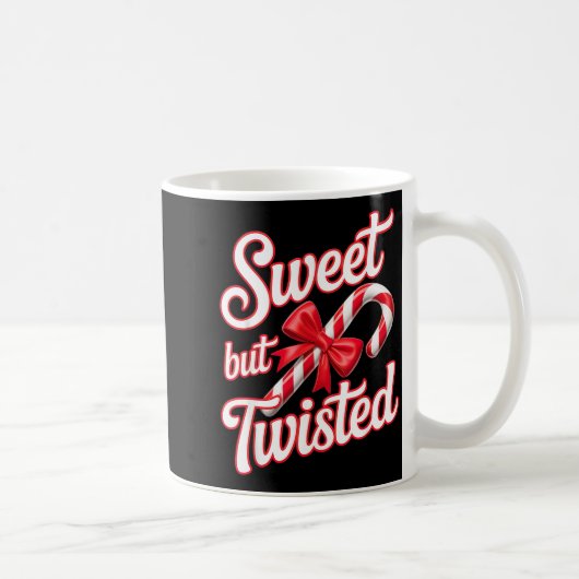 Sweet But Twisted Candy Cane Funny Christmas Kaffeetasse (Rechts)