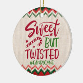 Sweet but Twisted Candy Cane - Funny Christmas Keramik Ornament (Links)