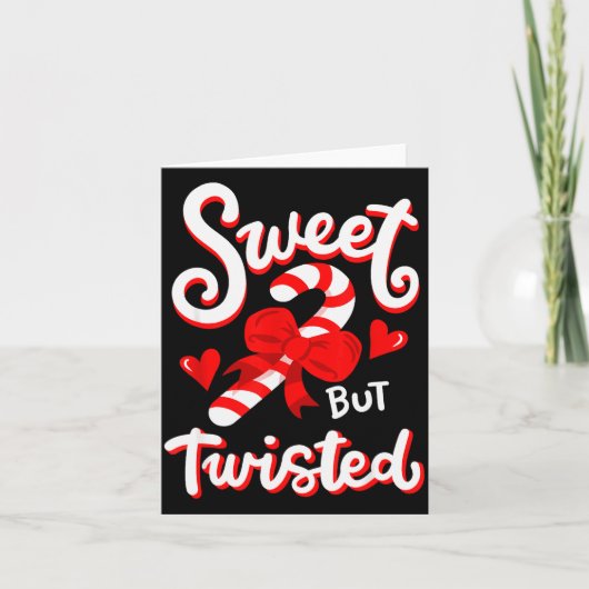 Sweet But Twisted Funny Christmas Candy Cane Xmas Karte (Vorderseite)