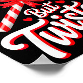 Sweet But Twisted Funny Christmas Candy Cane Xmas Poster (Ecke)