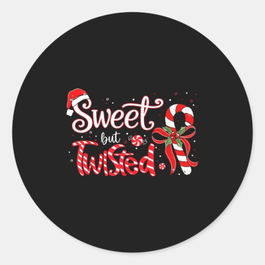 Sweet But Twisted Funny Christmas Candy Cane Xmas Runder Aufkleber (Vorderseite)