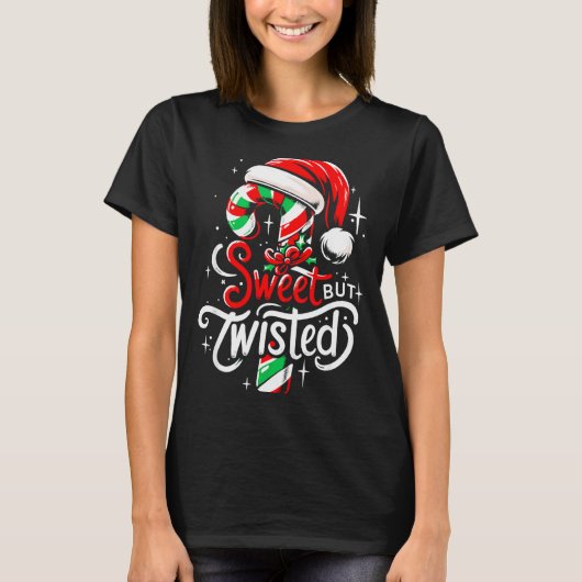 Sweet But Twisted Funny Christmas Candy Cane Xmas  T-Shirt (Vorderseite)