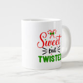 Sweet  But Twisted Jumbo-Tasse (Vorderseite Rechts)
