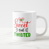 Sweet  But Twisted Jumbo-Tasse (Rechts)