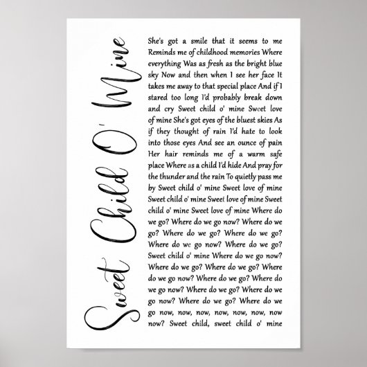Sweet Child O' Mine White Script Song Lyric Print Poster (Vorne)