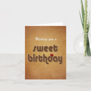 Sweet Chocolate Birthday Wish - Greeting Card Karte