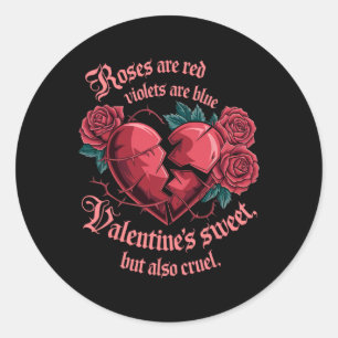 Sweet dennoch grausame Rose Herzzerbrechen Liebe V Runder Aufkleber