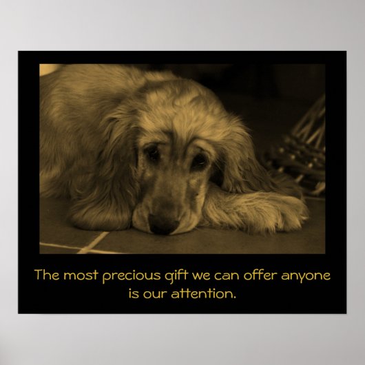 Sweet Dog with Inspirational Quote. Poster (Vorne)