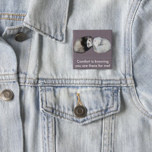 Sweet Dreams Ferrets Button (Beispiel)