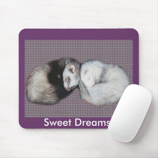 Sweet Dreams Ferrets Mousepad (Mit Mouse)