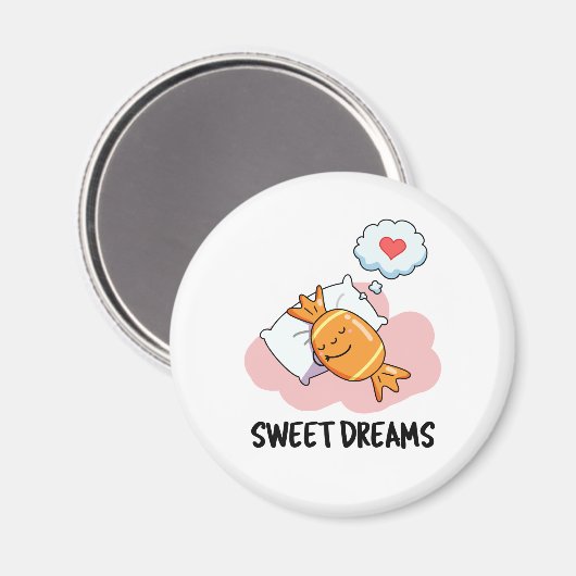Sweet Dreams Funny Candy Pub Magnet (Vorderseite/Rückseite)