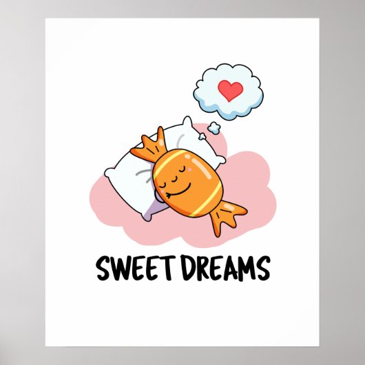 Sweet Dreams Funny Candy Pub Poster (Vorne)