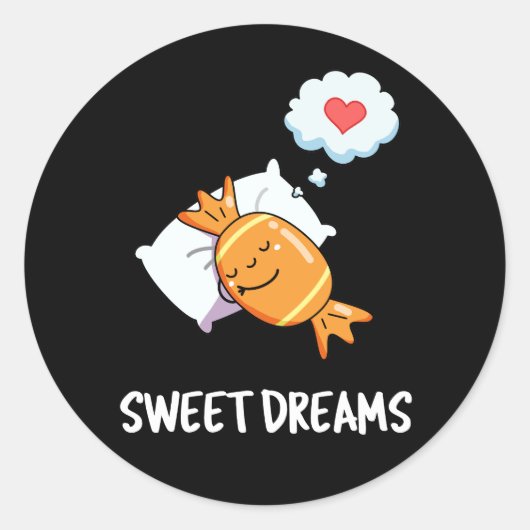 Sweet Dreams Funny Candy Pun Dark BG Runder Aufkleber (Vorderseite)