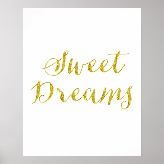 Sweet Dreams Zitat Gold Imitate Glitzer Metallic Poster (Vorne)