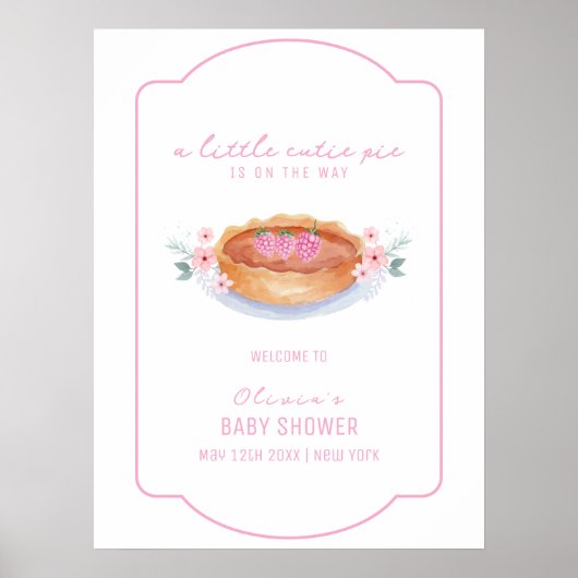 Sweet Floral Pie Raspberry Baby Dusche Willkommen Poster (Vorne)