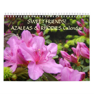 SWEET FRIENDS Kalender Geschenk Azaleas Rhodies Bl