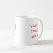 Sweet Heart 'Your Text' Tasse (VorderseiteRechts)