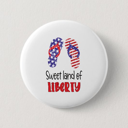 Sweet Land Liberty, USA Flag Flip Flops Button (Vorderseite)