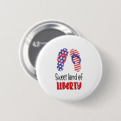 Sweet Land Liberty, USA Flag Flip Flops Button (Vorne & Hinten)