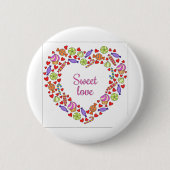 Sweet Liebe Button (Vorderseite)