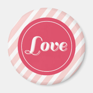 Sweet Liebe Pink Candy Stripes Chic Valentinstag Magnet