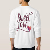 Sweet-Liebe Sweatshirt (Rückseite)