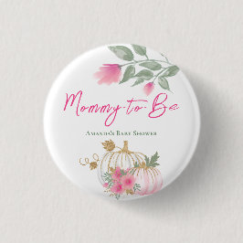 Sweet Little Pumpkin Blush Pink Gold White Mama Button