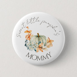 Sweet Little Pumpkin Fall Baby Shower Button Mommy