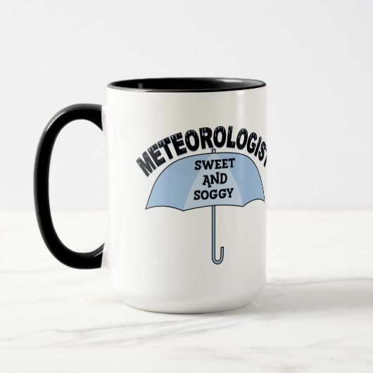 Sweet Meteorologe Tasse (Links)