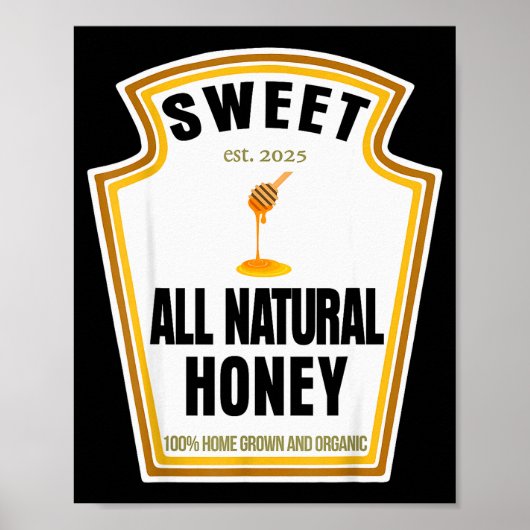 Sweet Natural Honey Condiment Sce Costume Party Ma Poster (Vorne)