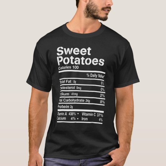 Sweet Potatoes Nutrition Facts Thanksgiving Costum T-Shirt (Vorderseite)