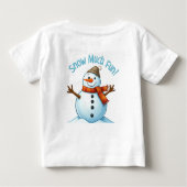 "Sweet Season & Snow Much Fun Christmas Baby T-Shi Baby T-shirt (Rückseite)