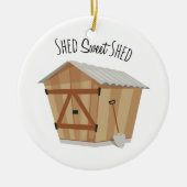 Sweet Shed Keramik Ornament (Vorne)