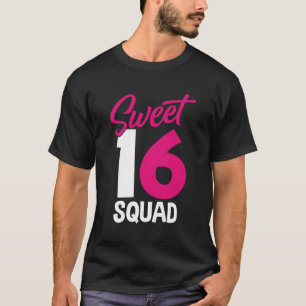 Sweet Sixn Squad Eltern 16th Sweet 16 T-Shirt